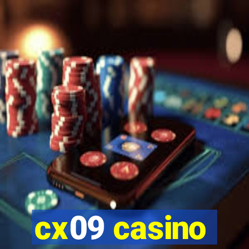 cx09 casino