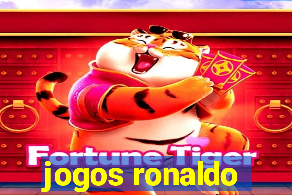 jogos ronaldo