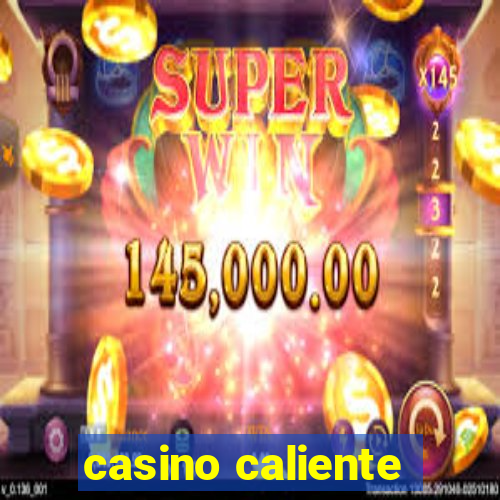 casino caliente