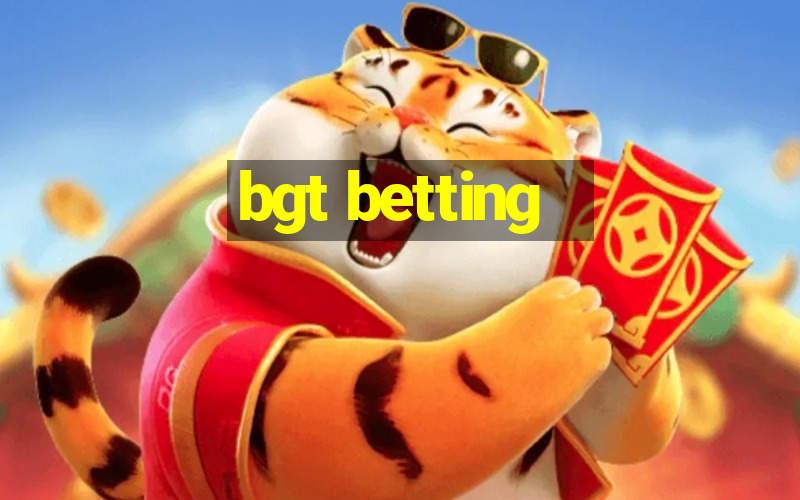 bgt betting