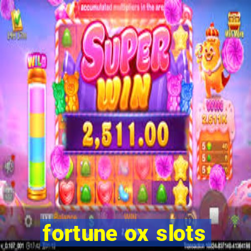 fortune ox slots