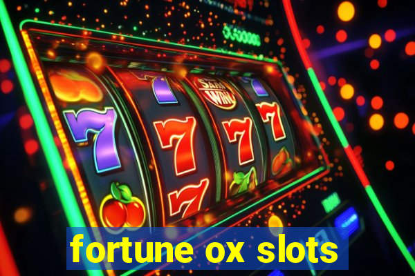 fortune ox slots