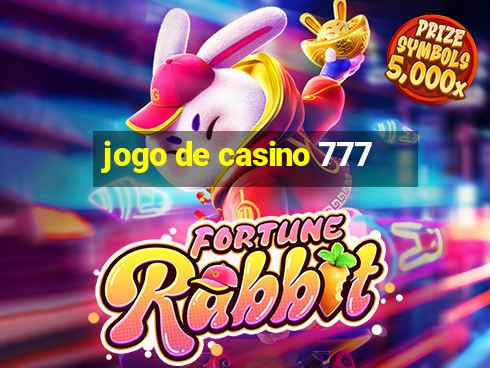 jogo de casino 777