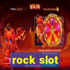 rock slot