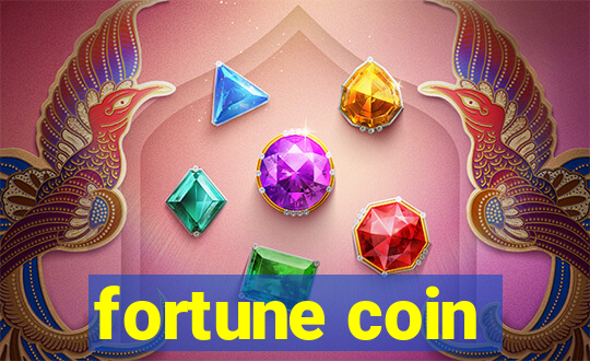 fortune coin