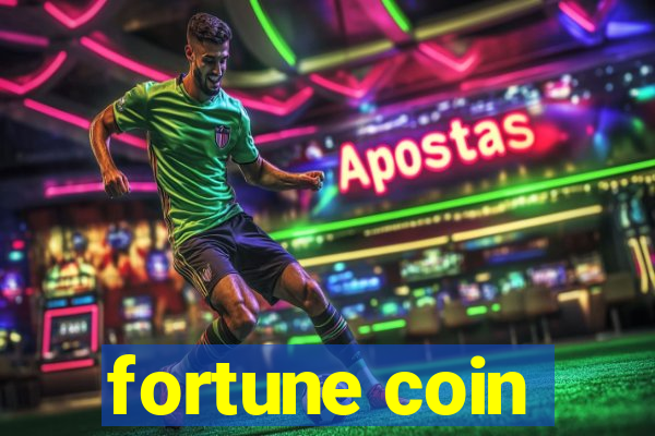 fortune coin