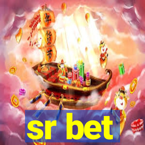 sr bet