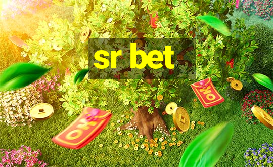 sr bet