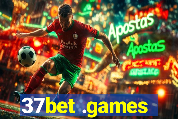 37bet .games