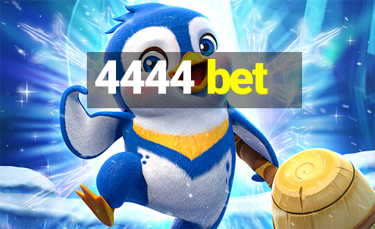 4444 bet