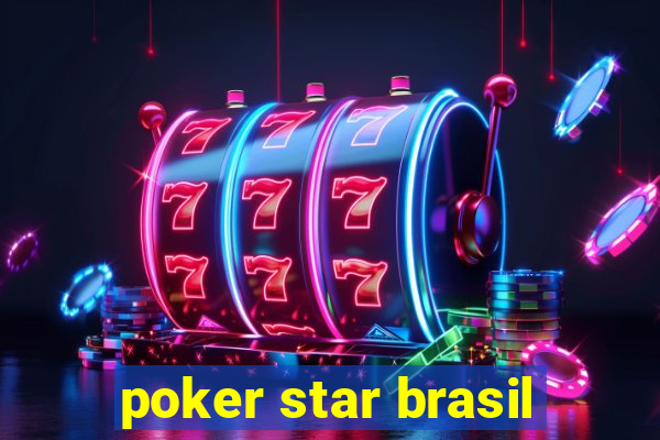 poker star brasil