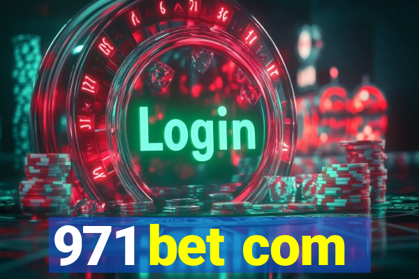 971 bet com