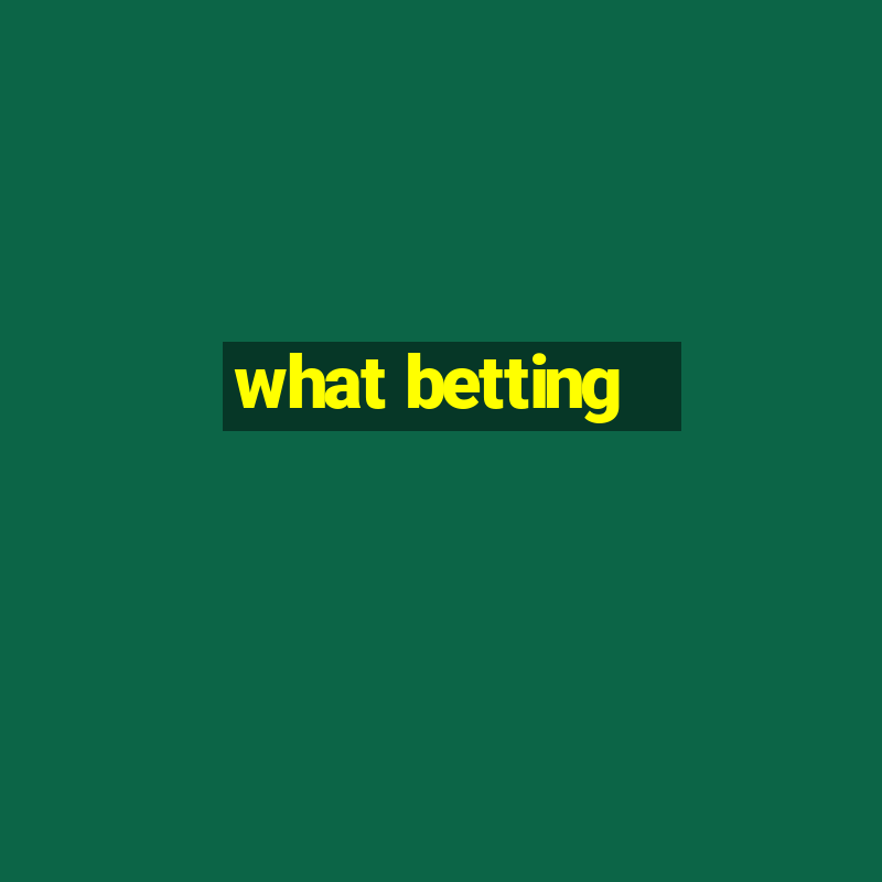 what betting