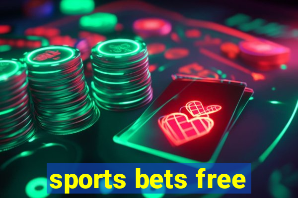 sports bets free