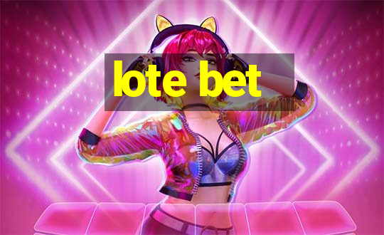 lote bet