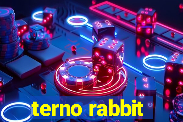 terno rabbit