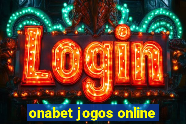 onabet jogos online