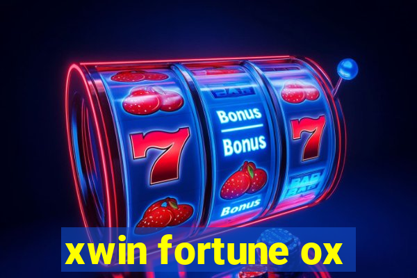 xwin fortune ox