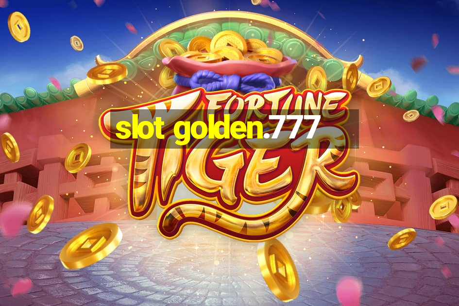 slot golden.777