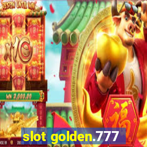 slot golden.777