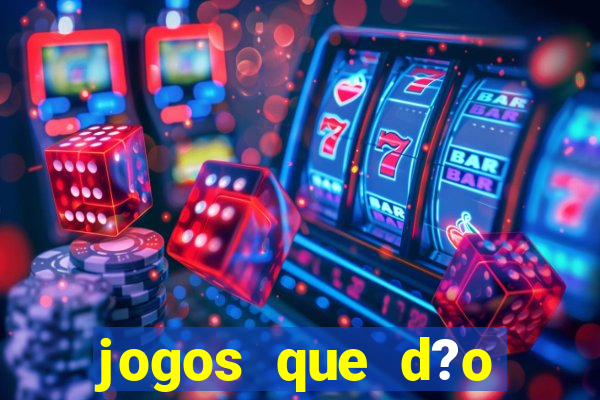 jogos que d?o dinheiro sem precisar investir