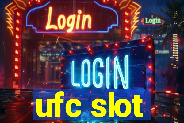 ufc slot