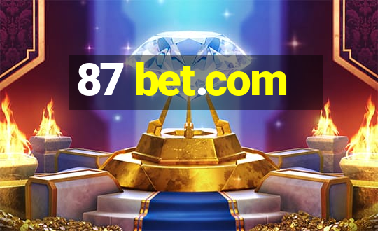 87 bet.com