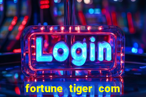 fortune tiger com deposito de 1 real