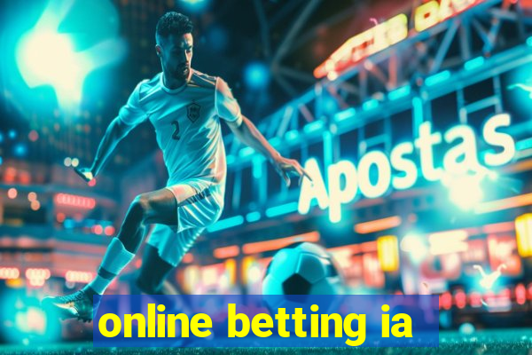 online betting ia