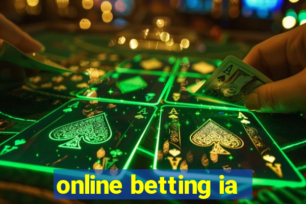 online betting ia