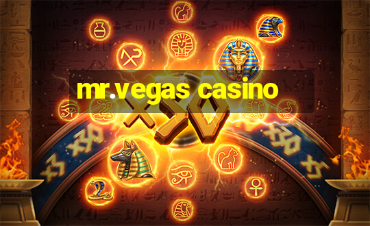 mr.vegas casino