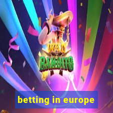 betting in europe