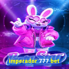 imperador 777 bet