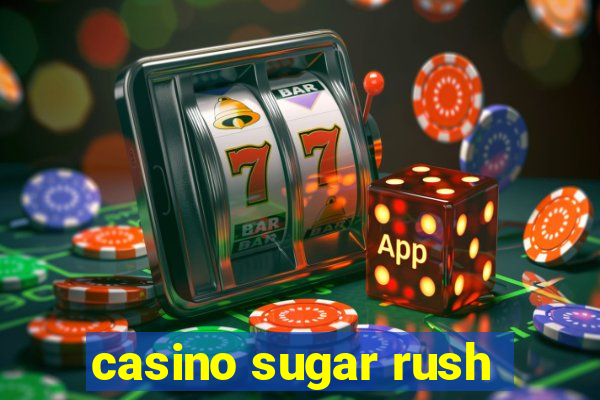 casino sugar rush