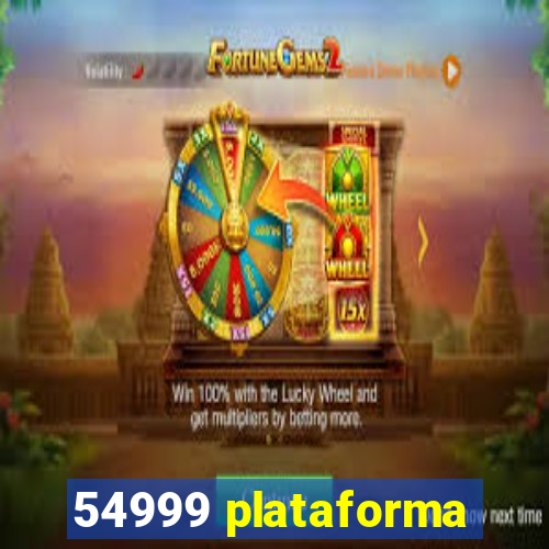 54999 plataforma