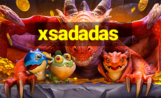 xsadadas