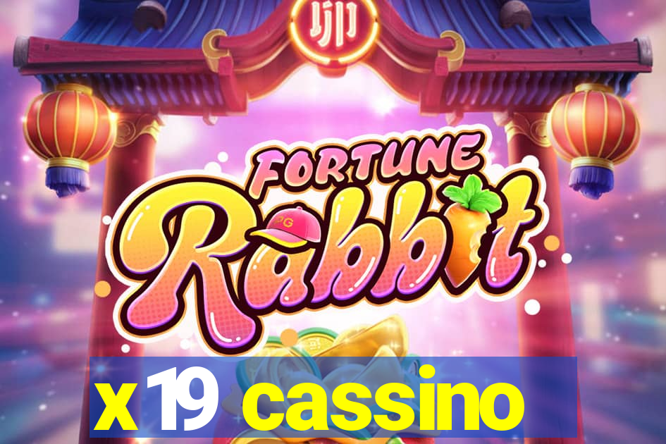 x19 cassino