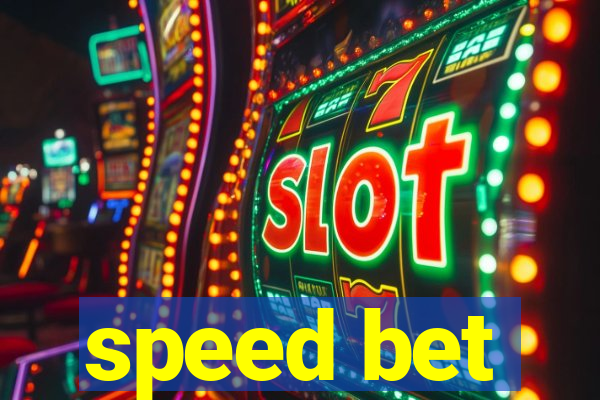 speed bet