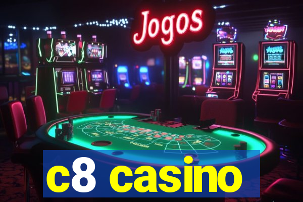 c8 casino