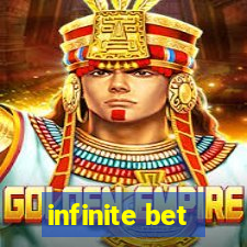 infinite bet