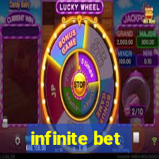 infinite bet