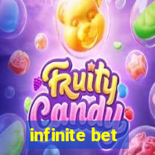 infinite bet