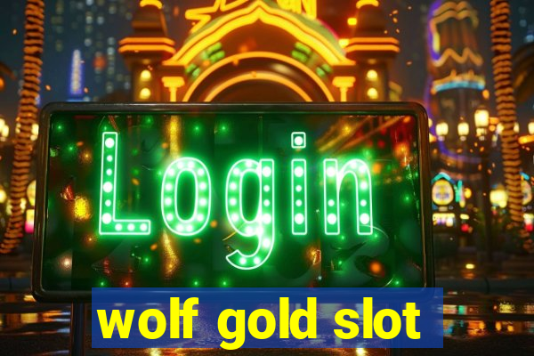 wolf gold slot