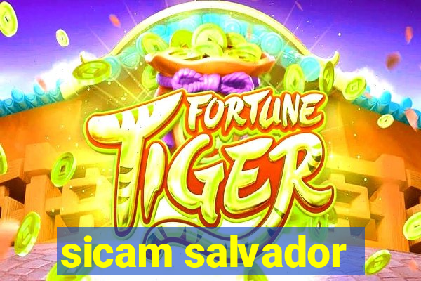 sicam salvador