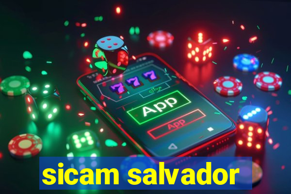 sicam salvador