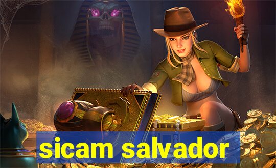 sicam salvador