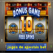 jogos de apostas bet