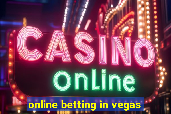 online betting in vegas