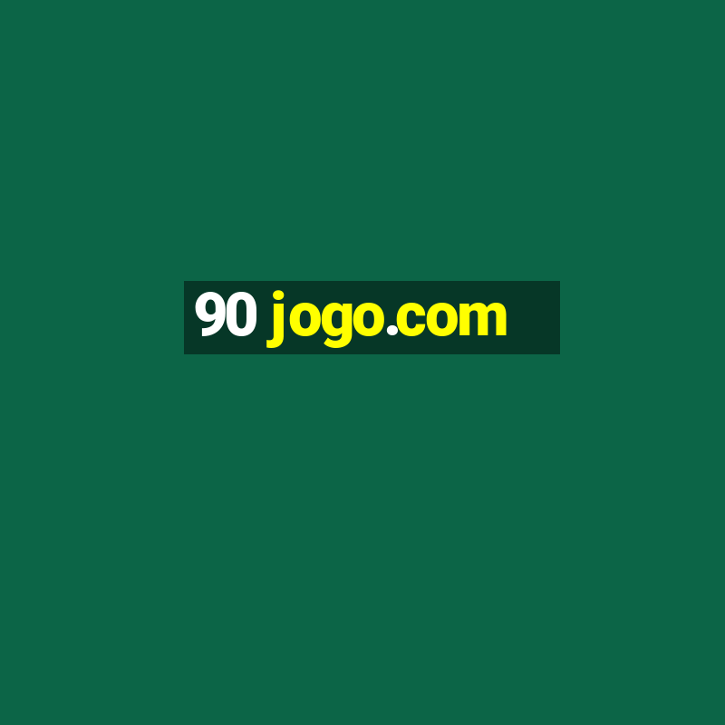 90 jogo.com