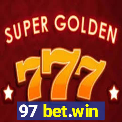 97 bet.win